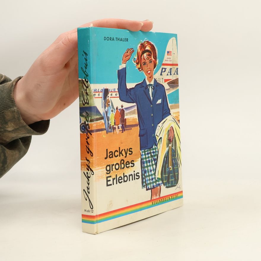 Dora Thaler Jackys grosses Erlebnis