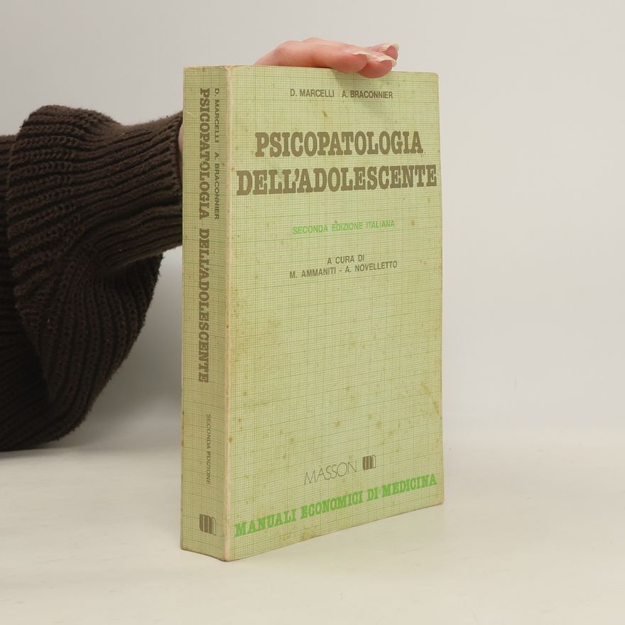 A. Braconnier Psicopatologia dell'adolescente