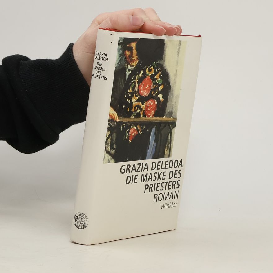 Grazia Deledda Die Maske des Priesters
