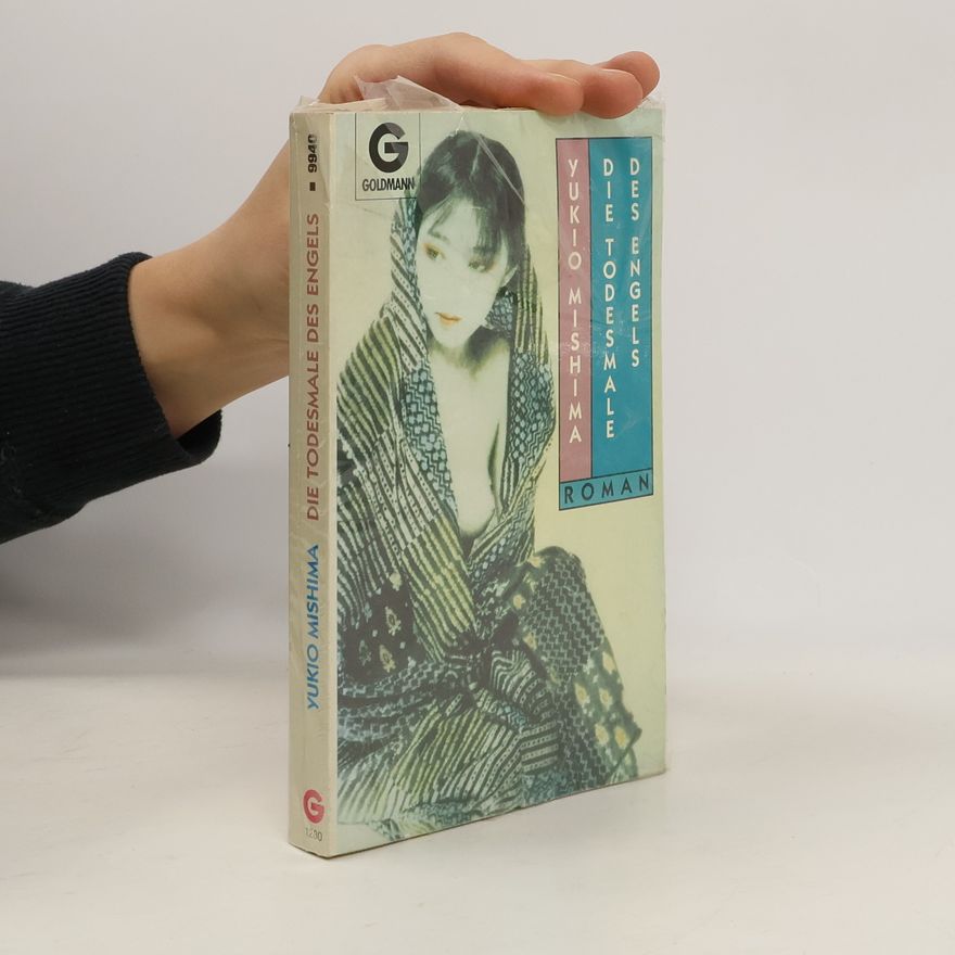 Yukio Mishima Die Todesmale des Engels