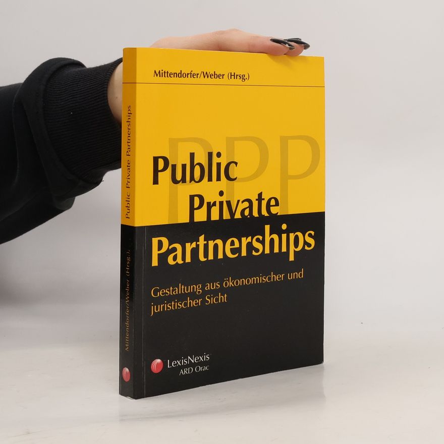 Franz Mittendorfer Public Private Partnerships