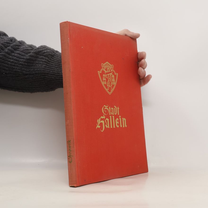 Autorenkollektiv Chronik. Stadt Hallein
