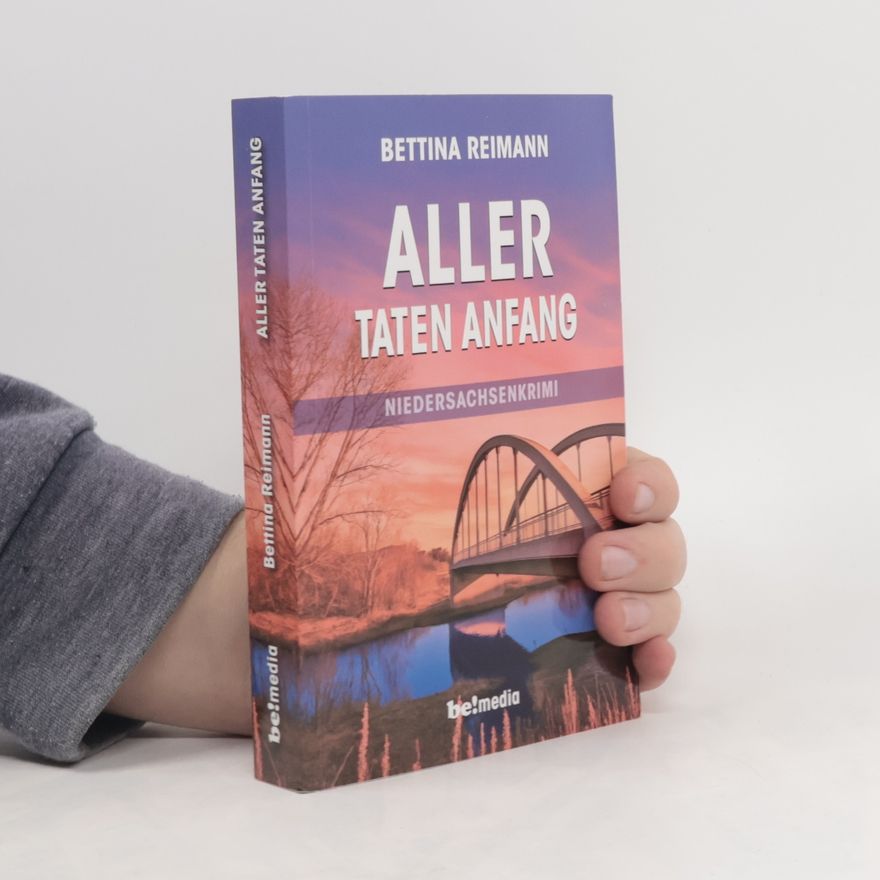 Bettina Reimann Aller Taten Anfang