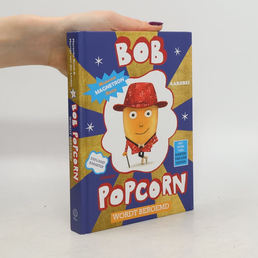 Maranke Rinck Tijgerlezen - 5: Bob Popcorn wordt beroemd