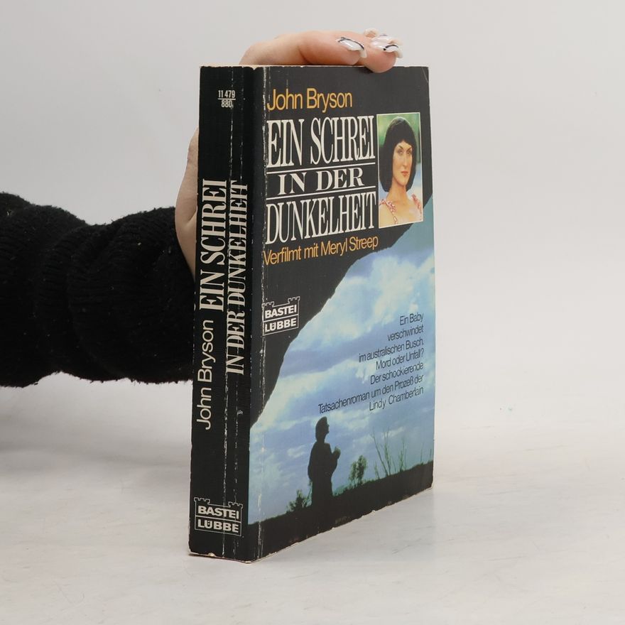John Bryson Ein Schrei in der Dunkelheit.