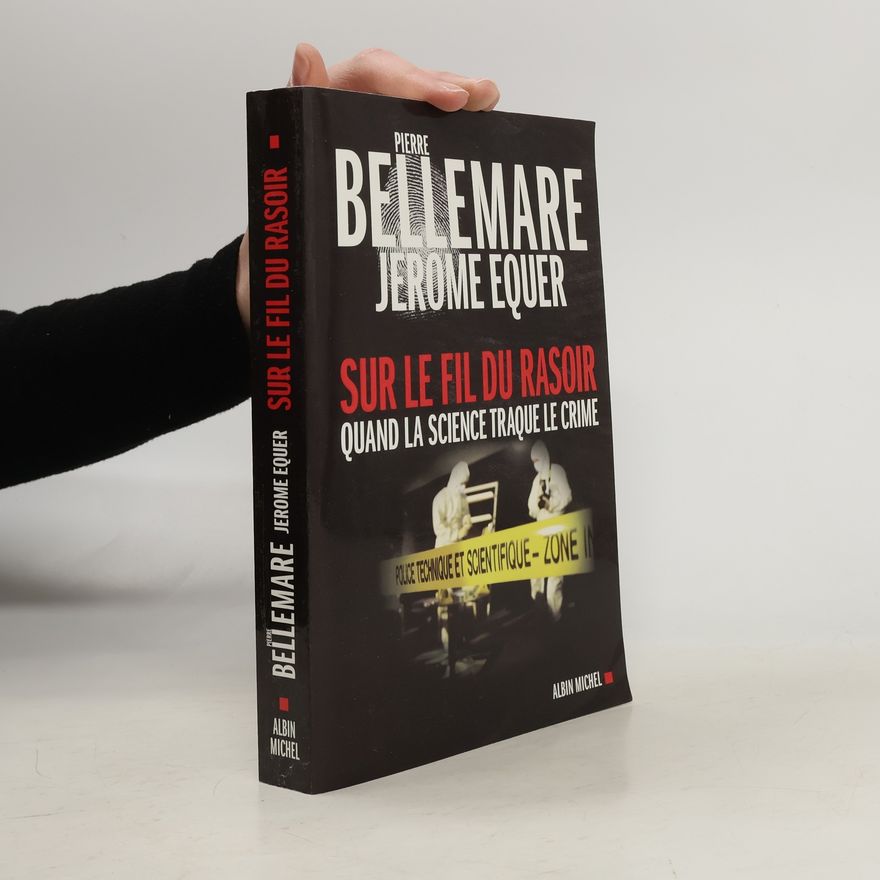 Pierre Bellemare Sur le fil du rasoir