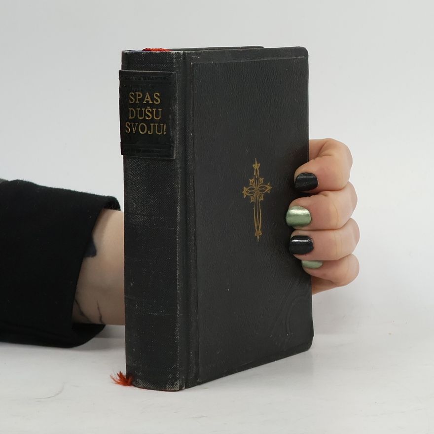 Various authors Boh a duša. Missionárska knižka, alebo, Sústavný návod k nábožnému životu