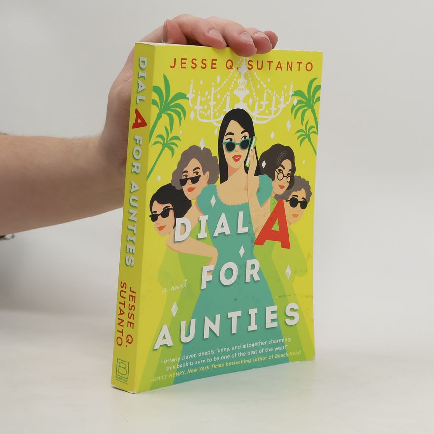 Jesse Q. Sutanto Dial A for Aunties