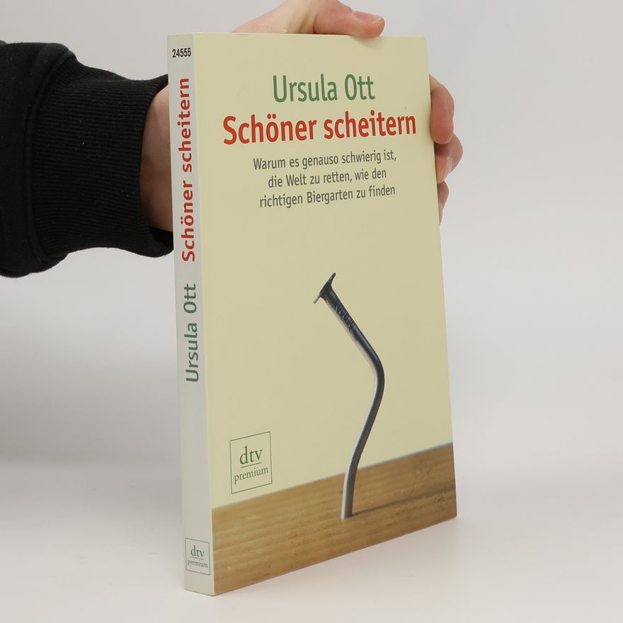 Ursula Ott Schöner scheitern