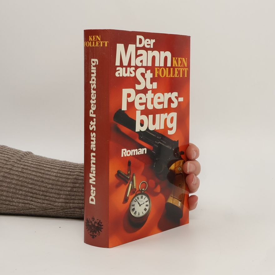 Ken Follett Der Mann aus St. Petersburg