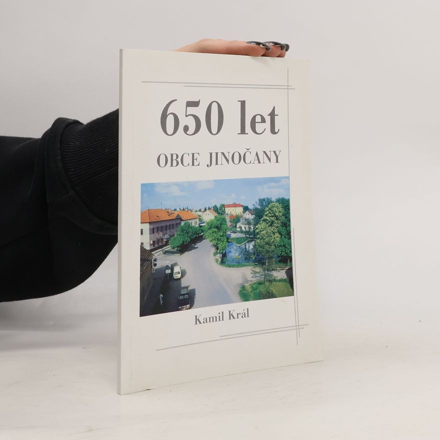 Kamil Král 650 let obče Jinočany