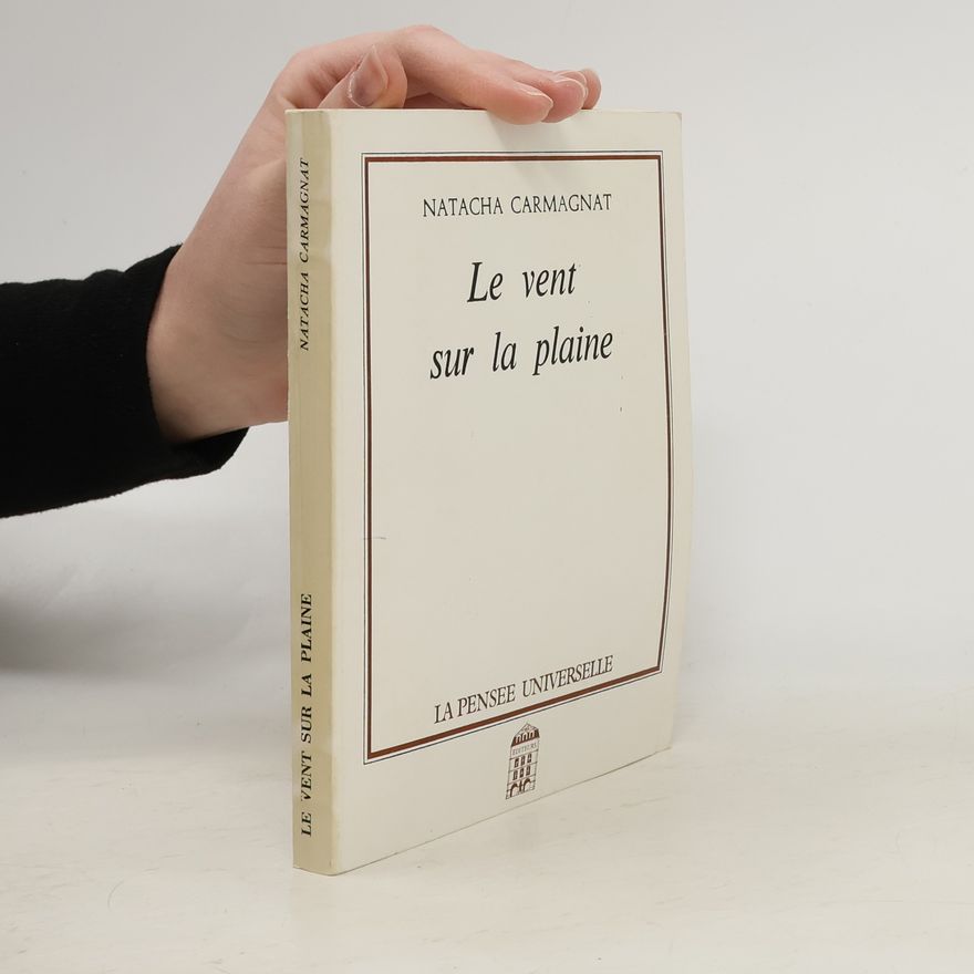 Natacha Carmagnat Le vent sur la plaine