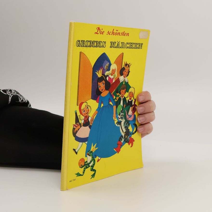 bratři Grimmové Die schönsten Grimms Märchen