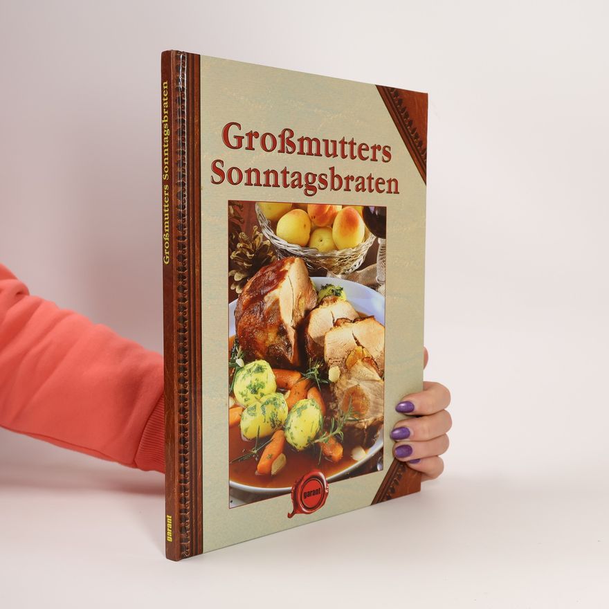 Various authors Grossmutters Sonntagsbraten