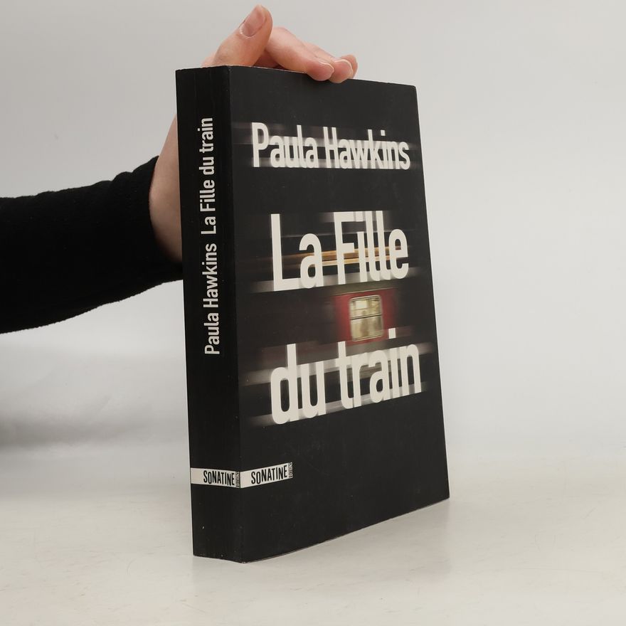 Paula Hawkins La Fille du train