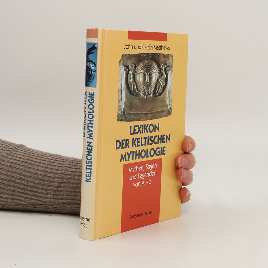 John Matthews Lexikon der keltischen Mythologie