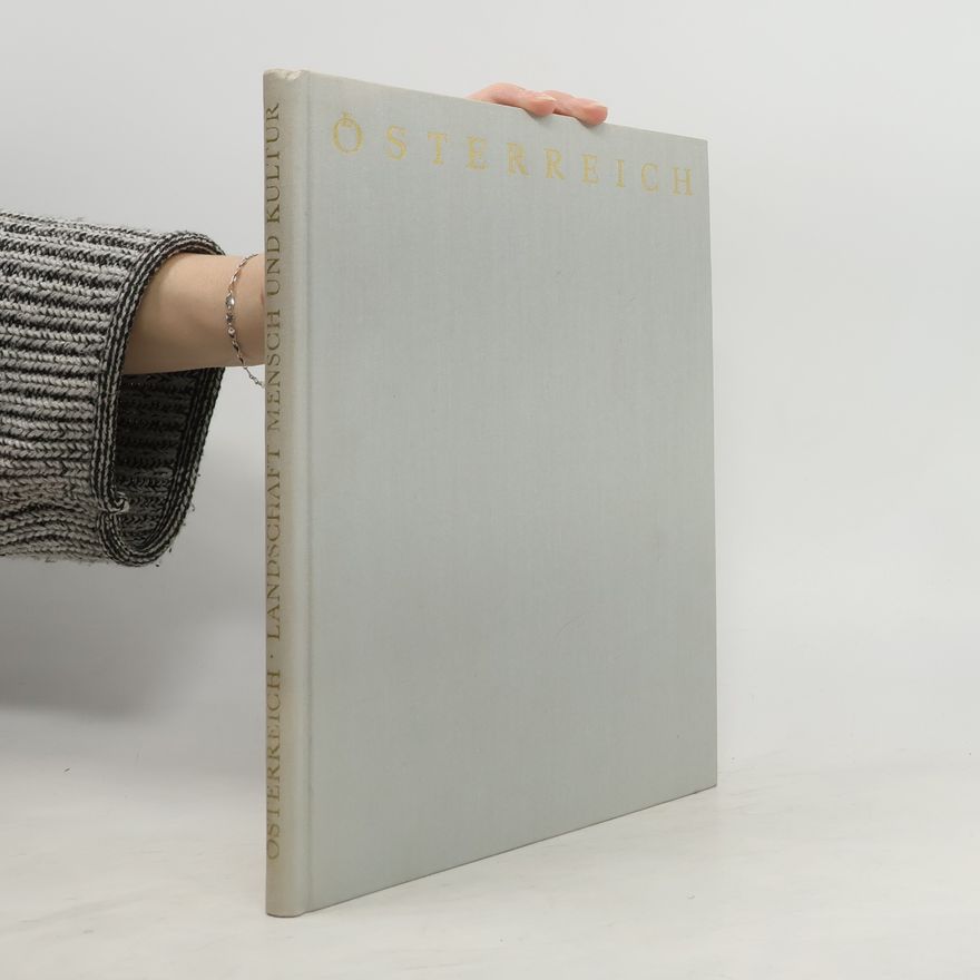 H. Breidenstein Österreich. Landschaft, Mensch und Kultur.