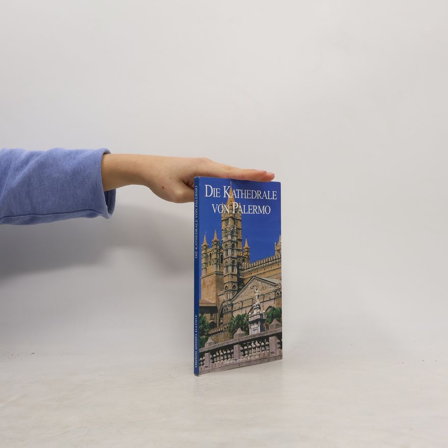 Collectif d'auteurs Die Kathedrale von Palermo