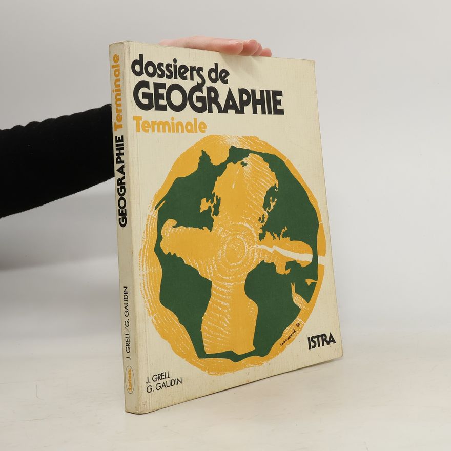 Gilbert Gaudin Dossiers de Géographie Terminale