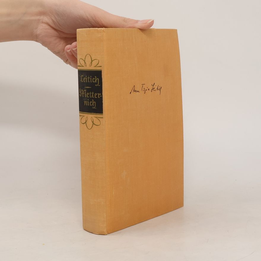 Ann Tizia Leitich Metternich und seine Sibylle