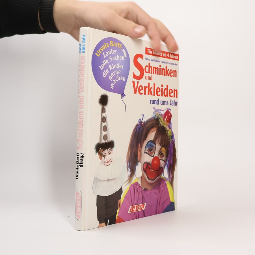 Autorenkollektiv Schminken und Verkleiden rund ums Jahr