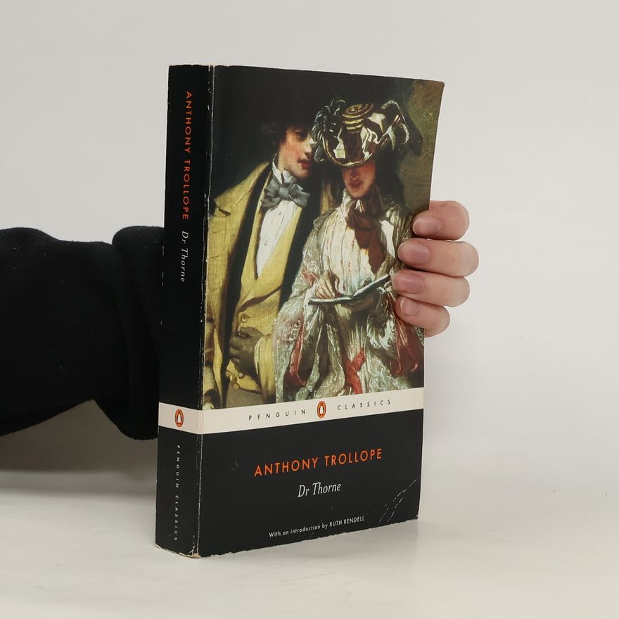 Anthony Trollope Doctor Thorne