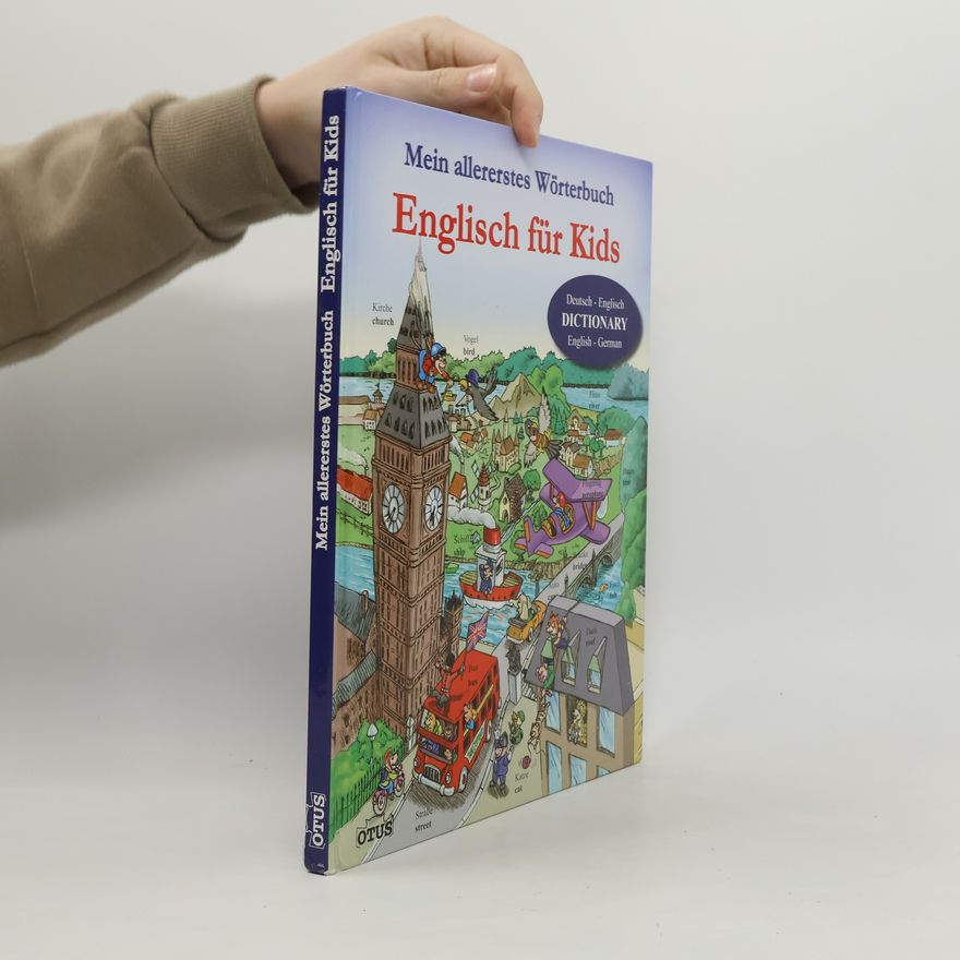 Auteurscollectief Mein allererstes wörterbuch. Englisch fur Kids