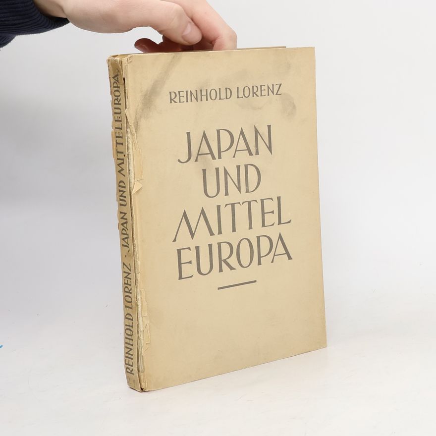 Reinhold Lorenz Japan und Mitteleuropa