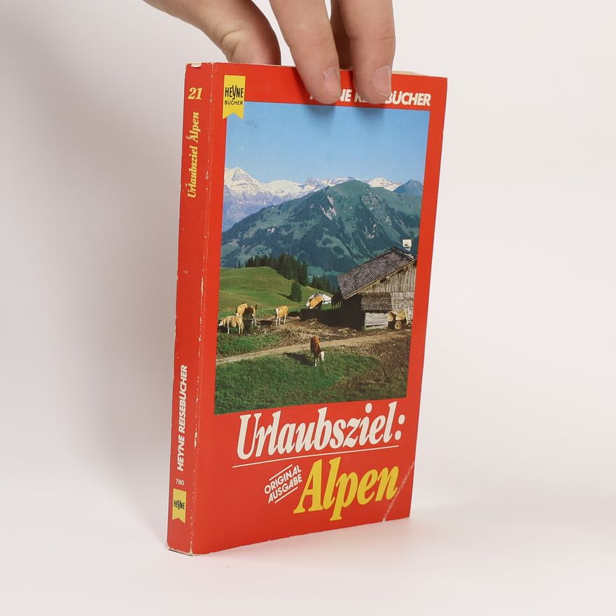 Klaus Viedebantt Urlaubsziel Alpen - Original Ausgabe