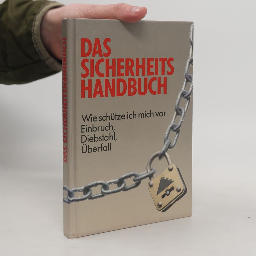 Autorenkollektiv Das Sicherheitshandbuch