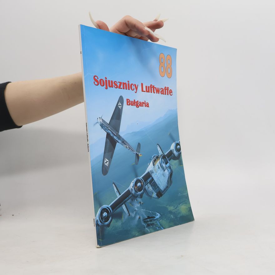 Arkadiusz Wróbel Sojusznicy Luftwaffe Bułgaria
