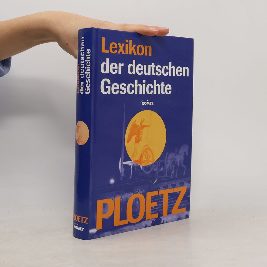 Beate Braitling Ploetz, Lexikon der deutschen Geschichte