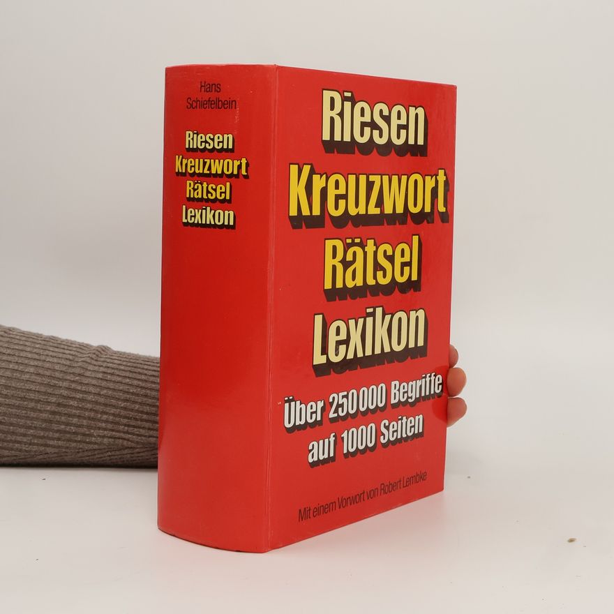 Hans Schiefelbein Riesen Kreuzwort Rätsel Lexikon