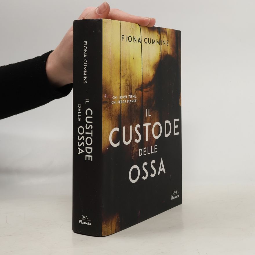 Fiona Cummins Il custode delle ossa