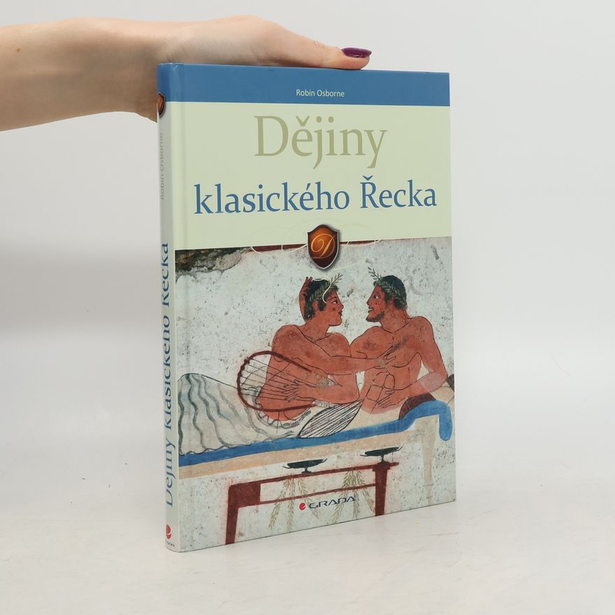 Robin Osborne Dějiny klasického Řecka