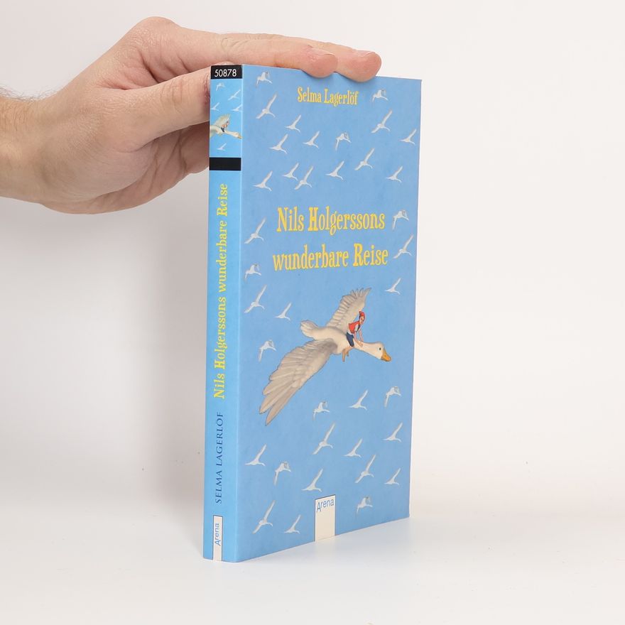 Selma Lagerlöf Nils Holgerssons wunderbare Reise