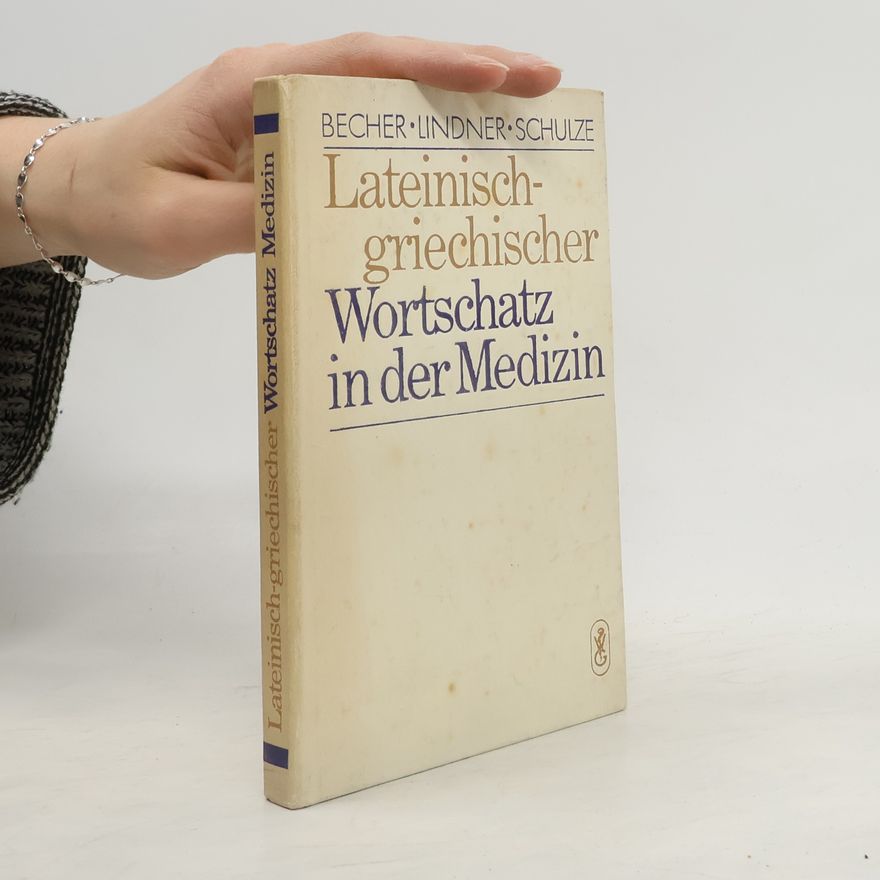 Kolektív autorov Lateinisch-griechischer Wortschatz in der Medizin.