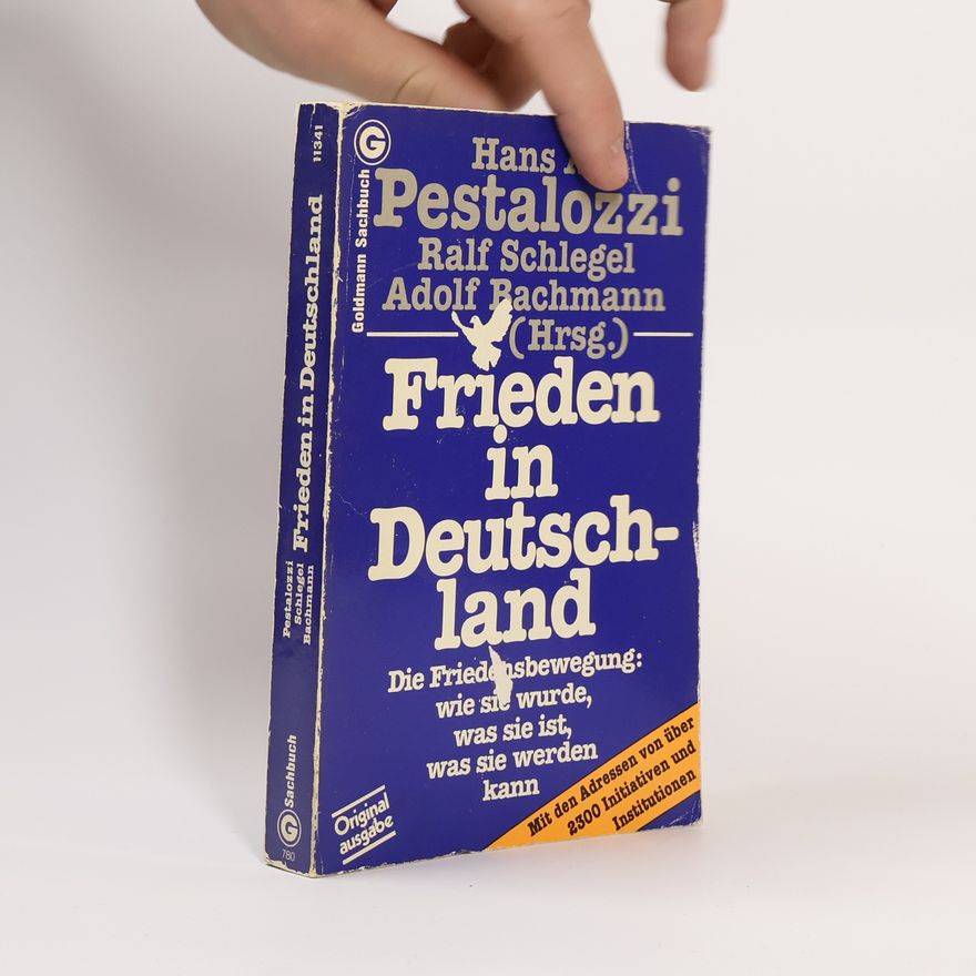 Hans A. Pestalozzi Frieden in Deutschland