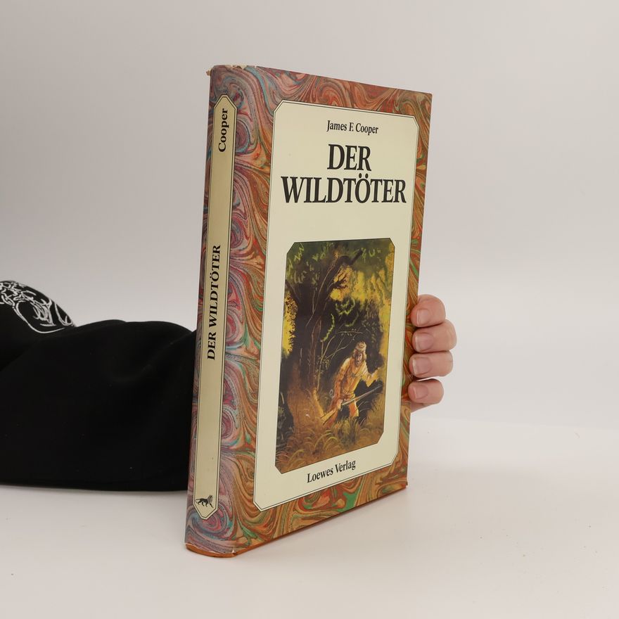 James Fenimore Cooper Der Wildtöter