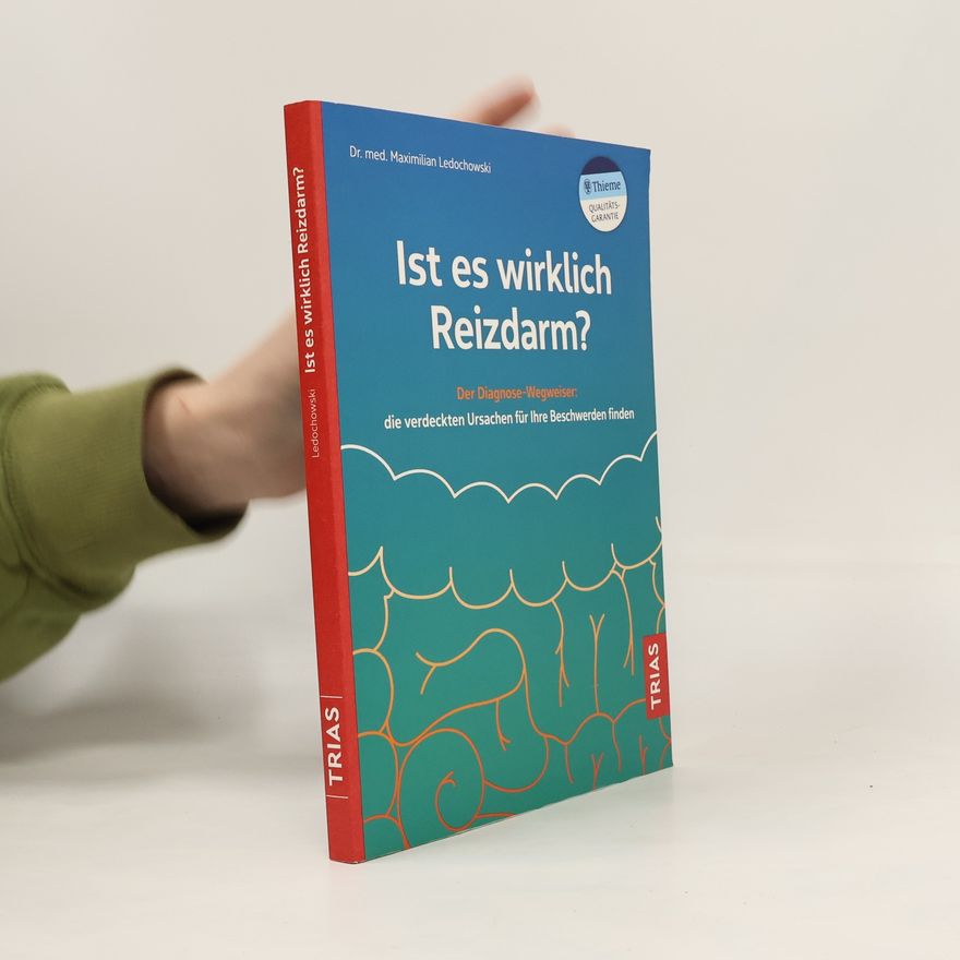 Maximilian Ledochowski Ist es wirklich Reizdarm?