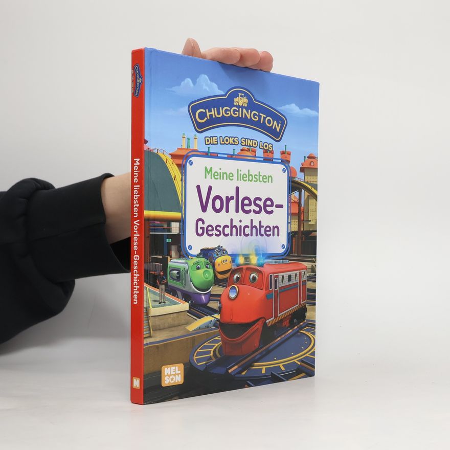 Nelson Verlag Chuggington: Meine liebsten Vorlesegeschichten