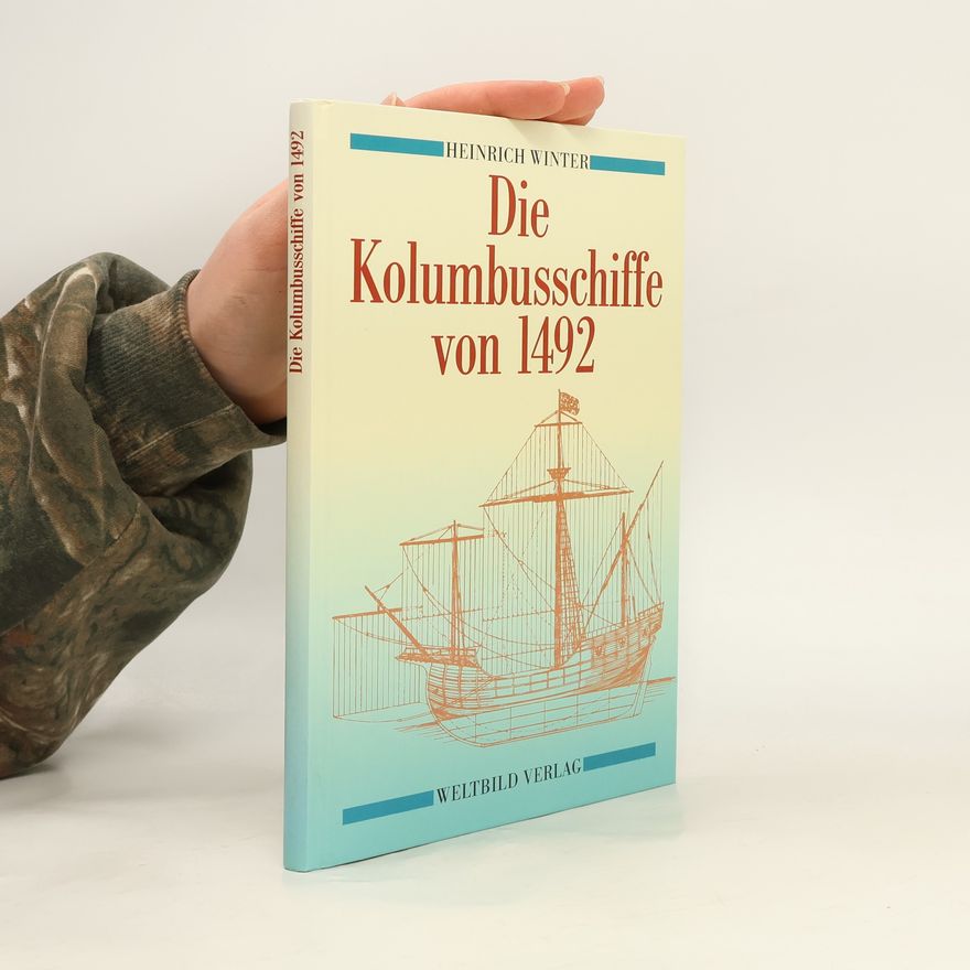 H. E. Adametz Die Kolumbusschiffe von 1492