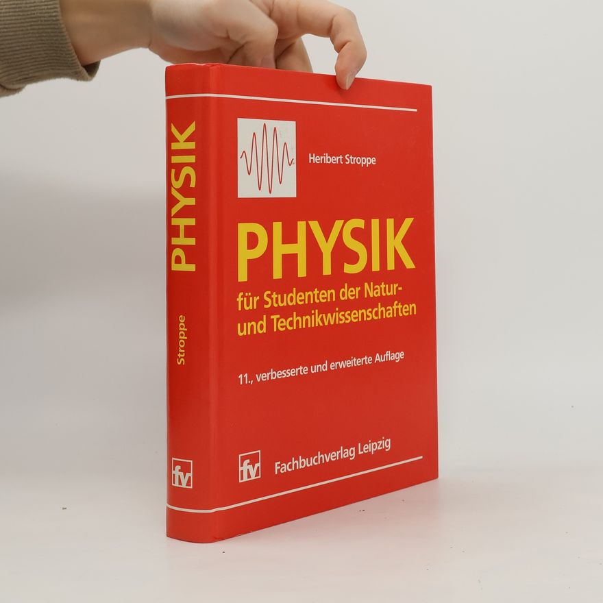 Heribert Stroppe Physik für Studenten der Natur- und Technikwissenschaften