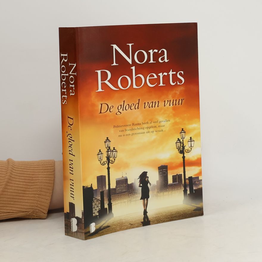 Nora Roberts De gloed van vuur