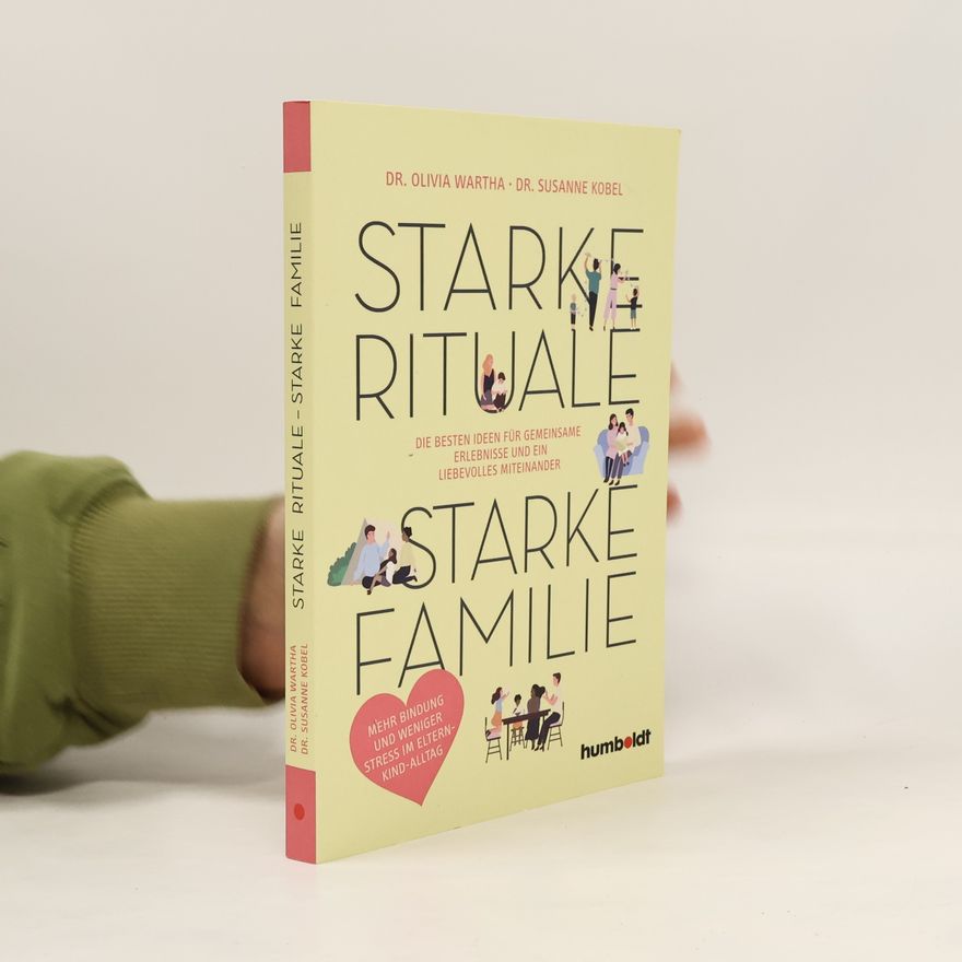 Susanne Kobel Starke Rituale - starke Familie