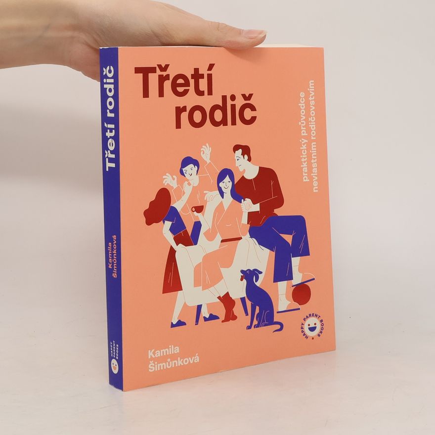 Kamila Šimůnková Petrovská Třetí rodič