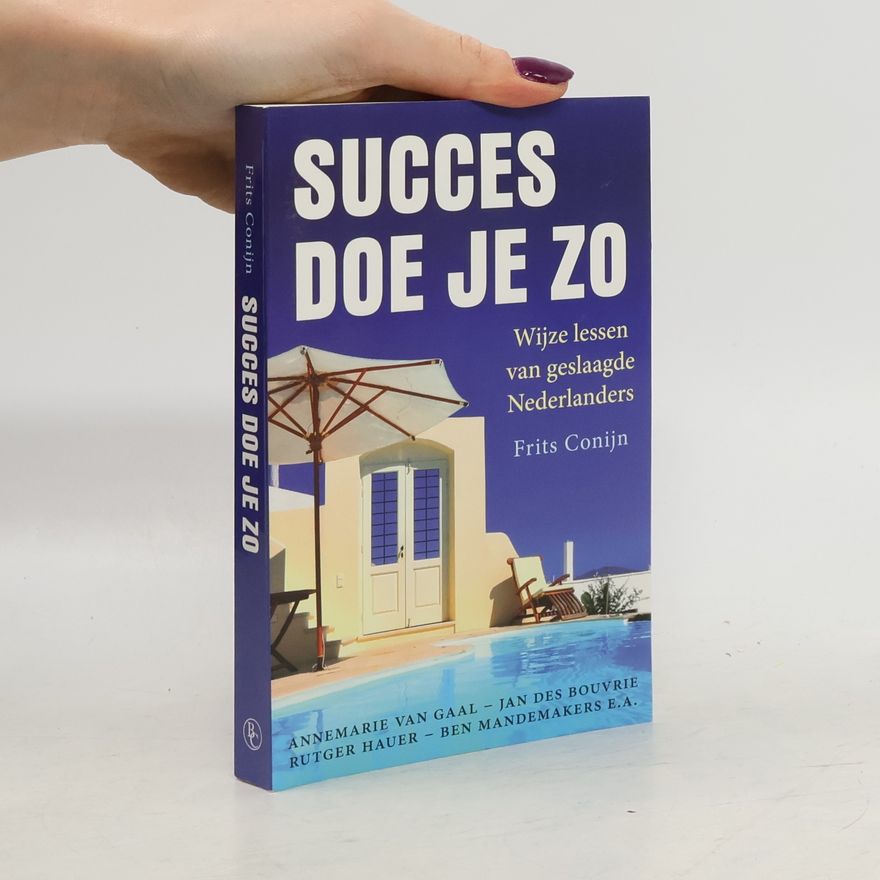 Ben Mandemakers Succes doe je zo