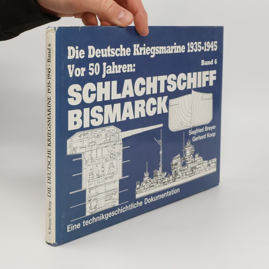 Gerhard Koop Die Deutsche Kriegsmarine 1935-1945 Band 6