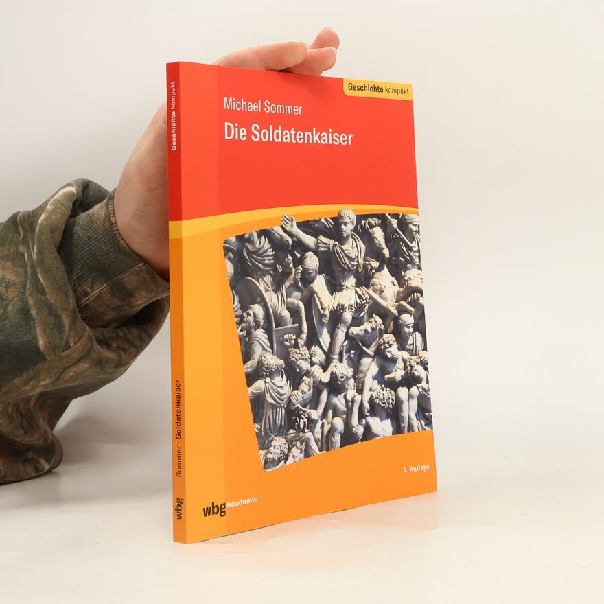 Michael Sommer Soldatenkaiser