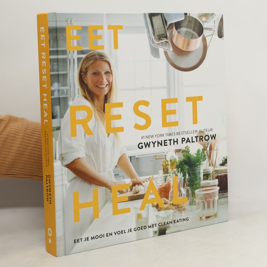 Gwyneth Paltrow Eet, reset heal